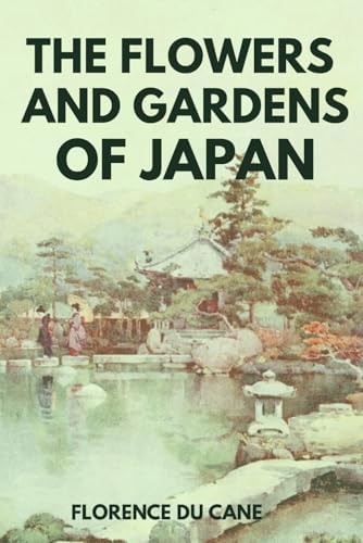 Amazon.com: Hidden Gardens of Japan 日本の秘庭: 9784794605047