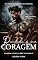 Livro Rendido à sua Coragem (Série Rendidos Livro 7)