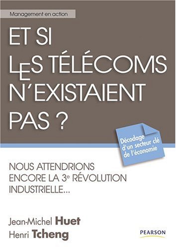Et si les télécoms n'existaient pas ?