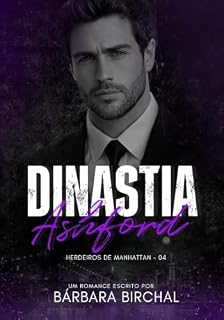 Livro Dinastia Ashford: Herdeiros de Manhattan