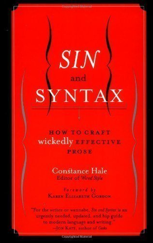 Sin and Syntax by Hale, Constance (2001)