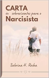 Livro Carta de sobrevientes para o narcisista: A busca pela cura