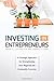 Investing in Entrepreneurs: A Strategic Approach for Strengthening Your Regional and Community Economy
