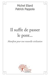 Il suffit de passer le pont