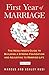 First Year of Marriage: The Newlywed's Guide to Building a Strong Foundation and Adjusting to Marrie by Marcus Kusi, Ashley Kusi