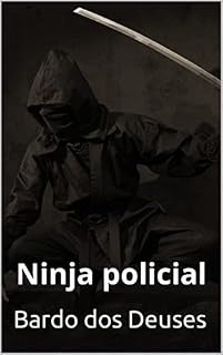 Livro Ninja policial
