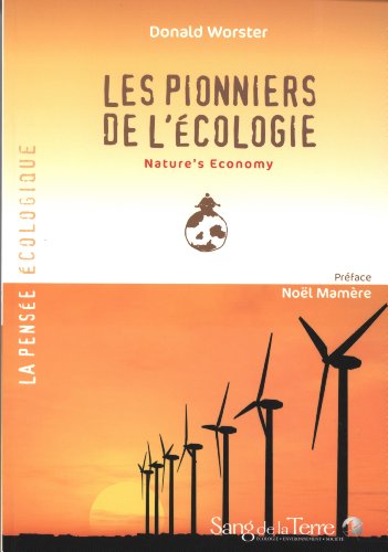 Les  pionniers de l'écologie