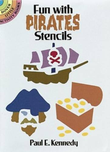 Fun with Pirates Stencils (Dover Stencils)
