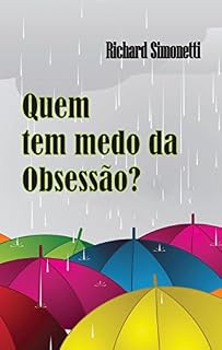 Livro QUEM TEM MEDO DA OBSESSÃO?