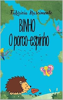 Livro Binho, o porco-espinho