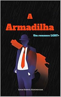 Livro A Armadilha (Um Romance LGBT+ (O despertar))