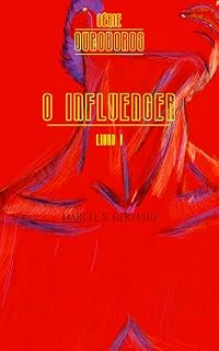 Livro O Influencer: Livro Um (Ouroboros 1)