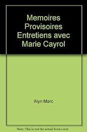 Mémoires provisoires