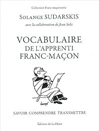 Vocabulaire de l'apprenti franc-maçon