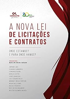 Livro A Nova Lei de Licitações e Contratos: Onde estamos? E para onde vamos?