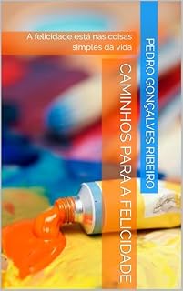 Livro Caminhos para a Felicidade