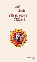 La  fille aux papiers d'agrumes