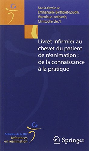 Livret infirmier au chevet du patient de réanimation