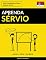 Livro Aprenda Sérvio - Rápido / Fácil / Eficiente: 2000 Vocabulários Chave