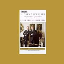 Hidden Treasures: Searching for Masterpieces of American Furniture Hidden Treasures: Searching for Masterpieces of American Furniture