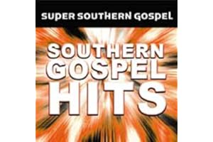 Vol. 1-Super Southern Gospel Hits