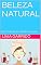 Livro BELEZA NATURAL: Dicas naturais dos cuidados com a pele