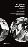 La guerre sans haine : Carnets by 