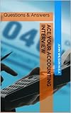 Ace Your Accounting Interview - Accounting Interview Questions & Answers