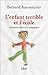 Lenfant Terrible Et Lecole Propositions by