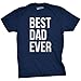 Mens Best Dad Ever T Shirt Funny Tee for Fathers Day Idea for Husband Novelty Funny T Shirts Dad Joke Apparel for Men Novelty Tees for Guys Navy L