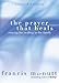 The Prayer That Heals: Praying for Healing in the Family