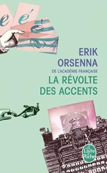 couverture de : La r&eacute;volte des accents