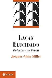Livro Lacan elucidado: Palestras no Brasil (Campo Freudiano no Brasil)