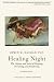 Healing Night: The Science and Spirit of Sleeping, Dreaming, and Awakening by Rubin Naiman PhD
