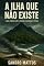 Livro A Ilha que Não Existe