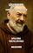 Livro São Padre Pio: O Santo que Sofreu por Amor (OS SANTOS DE TODO DIA)