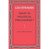 What is Political Philosophy? And Other Studies