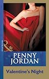 Front cover for the book Valentine's Night by Penny Jordan