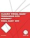 Clearly Visual Basic: Programming with Microsoft Visual Basic 2010 (SAM 2010 Compatible Products) by Diane Zak