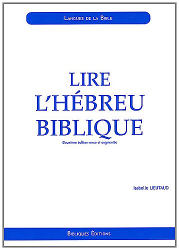 Lire l'hébreu biblique