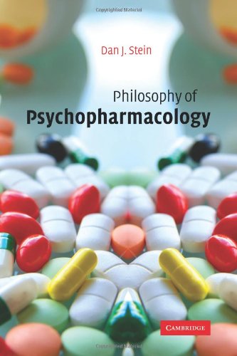 PHILOSOPHY OF PSYCHOPHARMACOLOGY