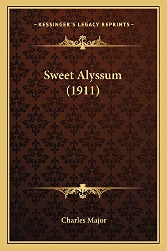 Sweet Alyssum (1911) Paperback – September 10, 2010