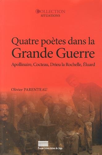 Quatre poètes dans la Grande guerre