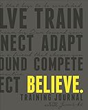 Believe Training Journal (Charcoal Edition) by Lauren Fleshman, Roisin McGettigan-Dumas