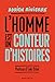 L'homme est un conteur d'histoires (Vie Professionnelle) (French Edition) by 