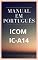 Livro Manual em Português do Rádio ICOM IC-A14: Completo e Ilustrado