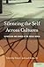 Silencing the Self Across Cultures: Depression and Gender in the Social World
