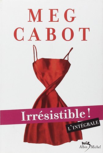 Irrésistible !