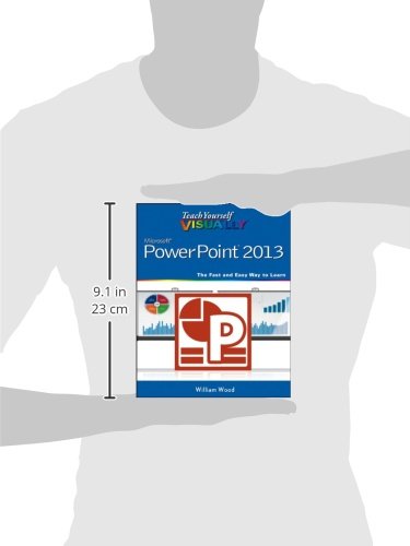 Teach Yourself VISUALLY PowerPoint 2013 - //medicalbooks.filipinodoctors.org