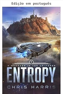 Livro Uma mensagem no universo (Série Entropia, Livro 1)
